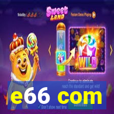 e66 com